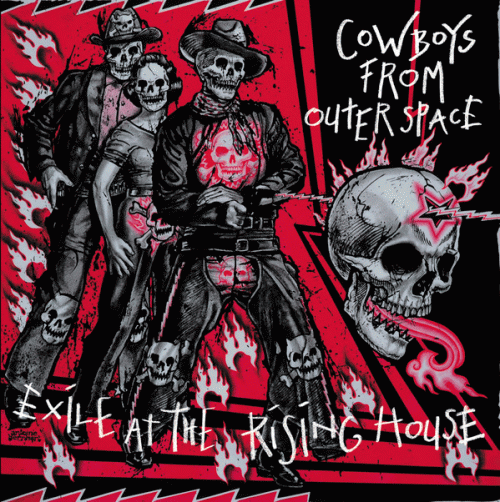Cowboys from Outerspace : Exile at the Rising House